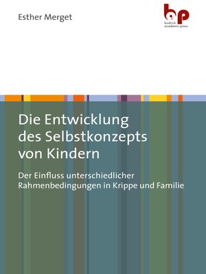 cover image of Die Entwicklung des Selbstkonzepts von Kindern